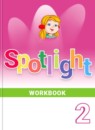 ГДЗ Английский язык 2 класс рабочая тетрадь spotlight Быкова Н.И. 2017-2023 — готовые ответы и решения