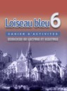 ГДЗ Французский язык 6 класс сборник упражнений loiseau bleu Селиванова Н.А. 2016 — готовые ответы и решения