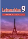 ГДЗ Французский язык 9 класс сборник упражнений loiseau bleu Селиванова Н.А. 2018 — готовые ответы и решения