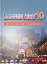 ГДЗ Французский язык 10 класс loiseau bleu Григорьева Е.Я. Базовый уровень 2018-2021 — готовые ответы и решения