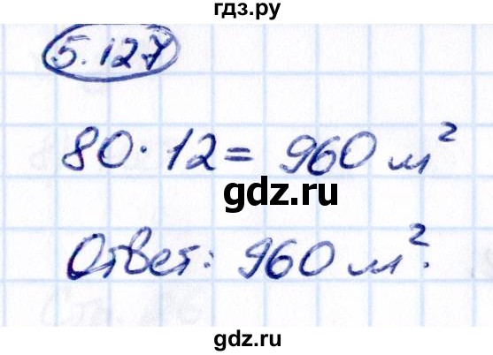 Гдз по математике за 5 класс Виленкин, Жохов, Чесноков ответ на номер № 5.127, Решебник 2021